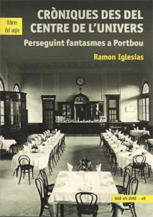 Cròniques des del centre de l'univers