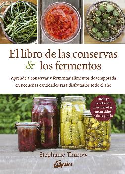 EL LIBRO DE LAS CONSERVAS Y LOS FERMENTOS