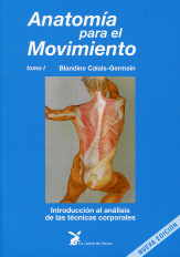 Anatomía para el movimiento  TOMO 1