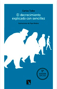 EL DECRECIMIENTO EXPLICADO CON SENCILLEZ