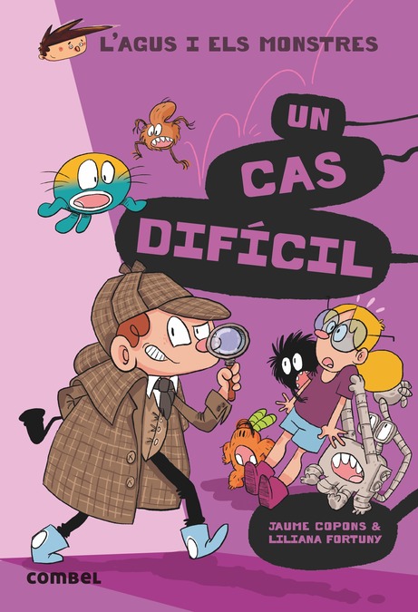 L'Agus i els monstres  n. 21: Un cas difícil