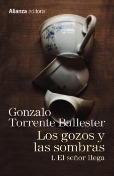 LOS GOZOS Y LAS SOMBRAS  n. 1: EL SEÑOR LLEGA