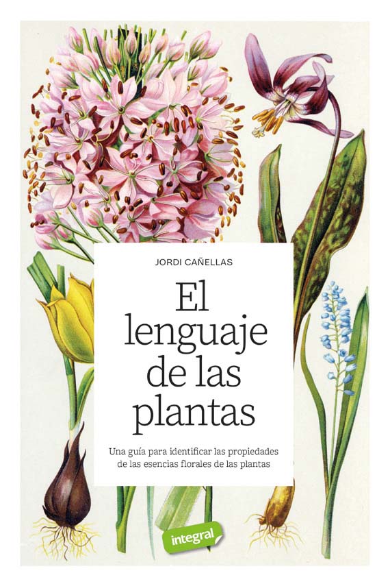 EL LENGUAJE DE LAS PLANTAS