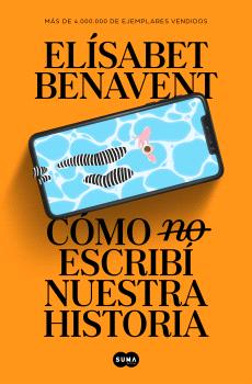 COMO (NO) ESCRIBÍ NUESTRA HISTORIA