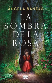 LA SOMBRA DE LA ROSA
