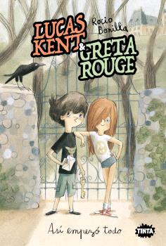 LUCAS KENT & GRETA ROUGE  n. 1: ASÍ EMPEZÓ TODO  cast