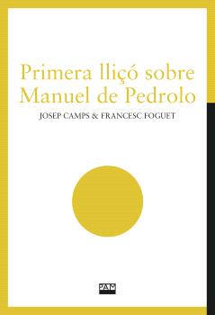 Primera lliçó sobre MANUEL DE PEDROLO