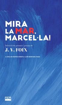 MIRA LA MAR, MARCEL·LA!