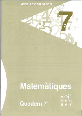 MATEMÀTIQUES quadern 7 Educació Primària