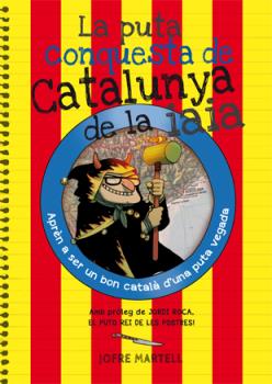 La puta conquesta de Catalunya de la IAIA