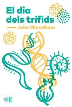 EL DIA DELS TRÍFIDS