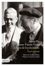 L'hora de les decisions. Cartes 1950-1966