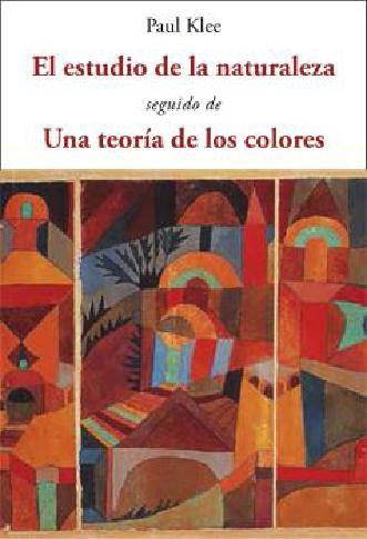 EL ESTUDIO DE LA NATURALEZA · UNA TEORÍA DE LOS COLOR