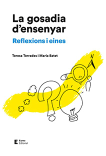 LA GOSADIA D'ENSENYAR - REFLEXIONS I EINES