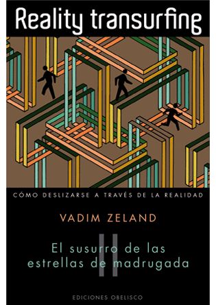 REALITY TRANSURFING II. EL SUSURRO DE LAS ESTRELLAS DE MADRUGADA