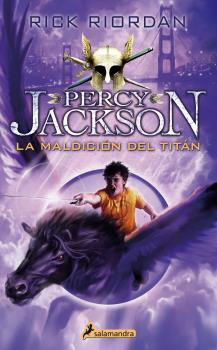 Percy Jackson  n. 3: LA MALDICIÓN DEL TITÁN  Rústica