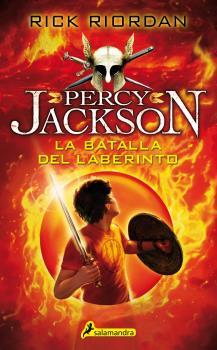 Percy Jackson  n. 4: LA BATALLA DEL LABERINTO  Rústica