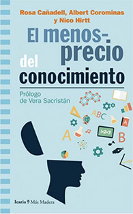 El menosprecio del conocimiento