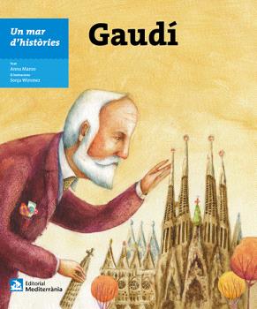 GAUDÍ  UN MAR D'HISTÒRIES