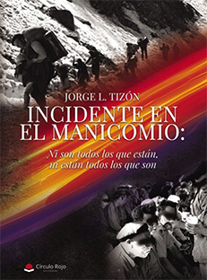 INCIDENTE EN EL MANICOMIO