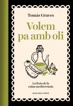 VOLEM PA AMB OLI