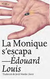 LA MONIQUE S'ESCAPA