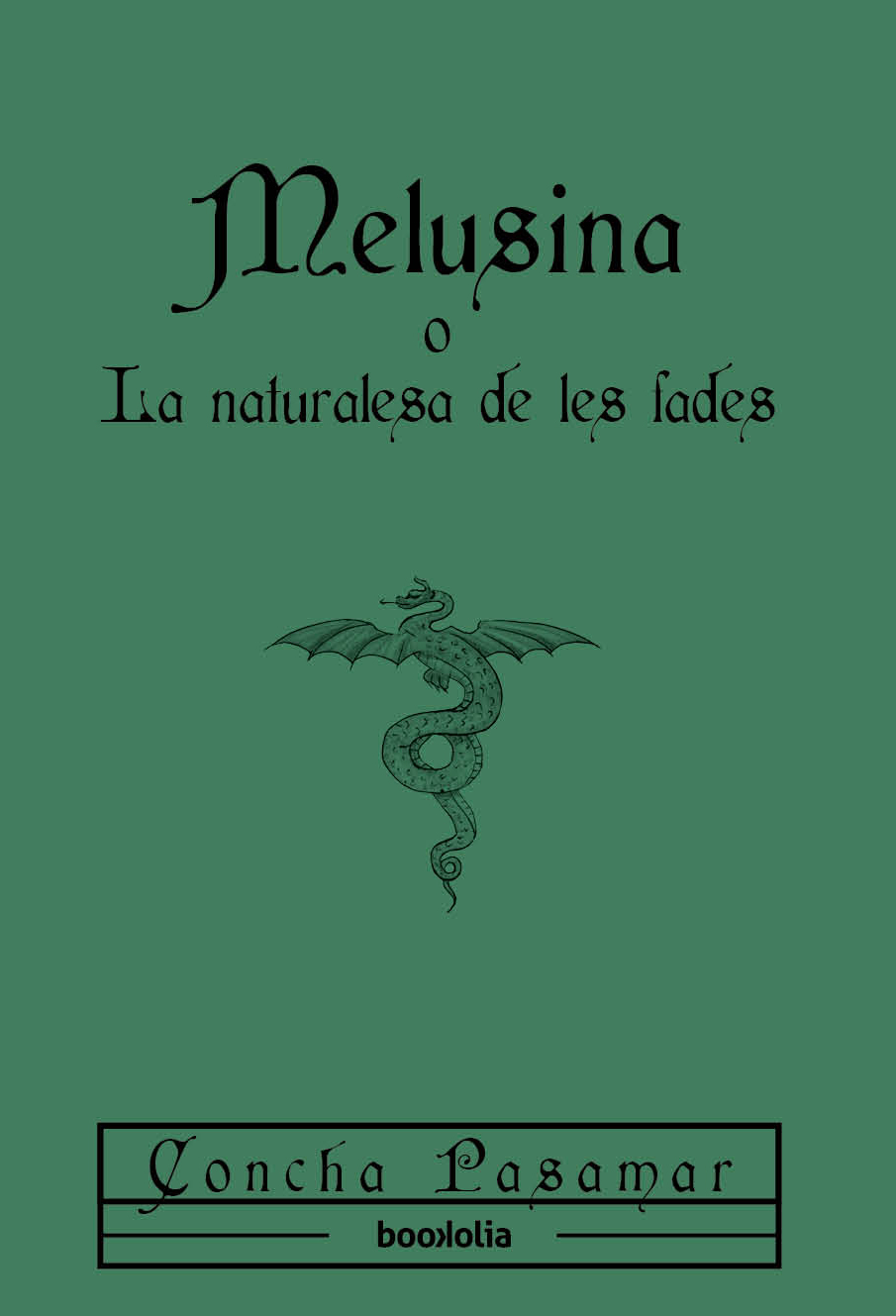 MELUSINA O LA NATURALESA DE LES FADES
