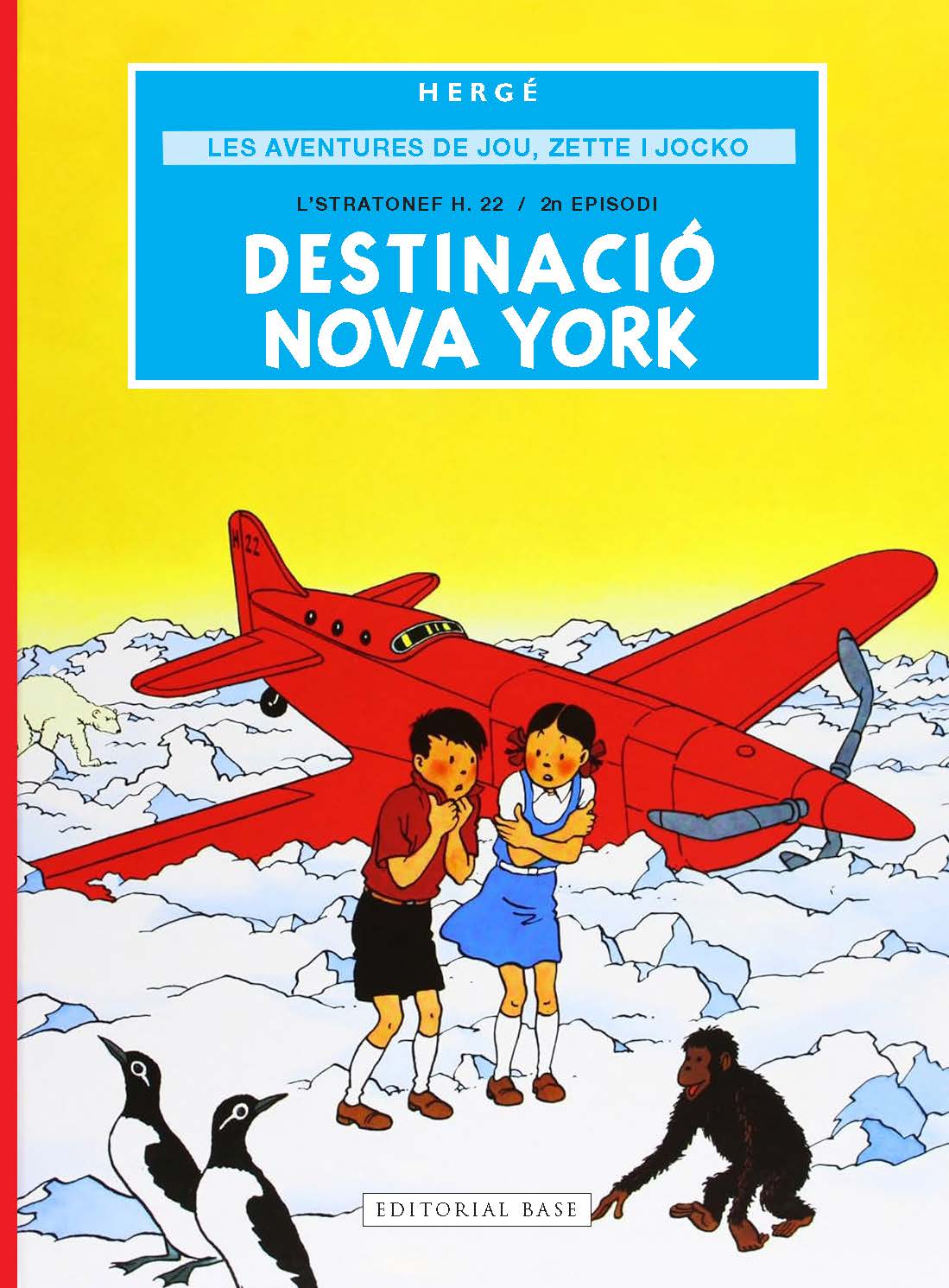 LES AVENTURES DE JOU, ZETTE I JOCKO  n. 2 Destinació Nova York