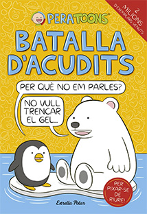 PERA TOONS  n. 1: BATALLA D'ACUDITS