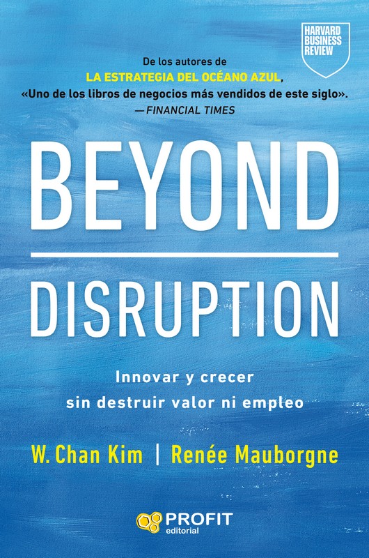 BEYOND DISRUPTION