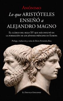 LO QUE ARISTÓTELES LE ENSEÑÓ A ALEJANDRO MAGNO