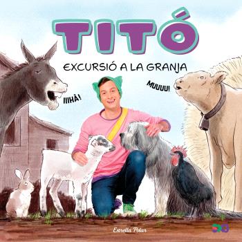TITO  Excursió a la granja