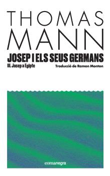 JOSEP I ELS SEUS GERMANS  n. 3: Josep a Egipte