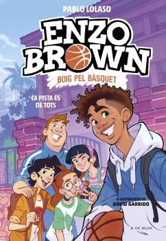 ENZO BROWN  n. 5: La pista és de tots