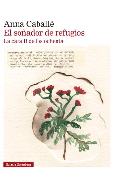 EL SOÑADOR DE REFUGIOS