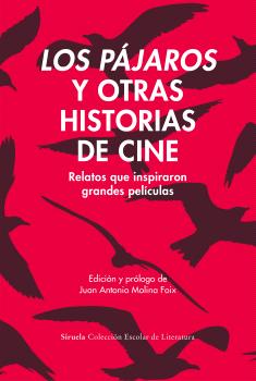 LOS PÁJAROS Y OTRAS HISTORIAS DE CINE