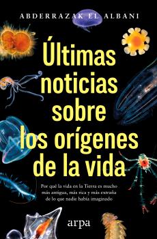 ÚLTIMAS NOTICIAS DE LOS ORÍGENES DE LA VIDA
