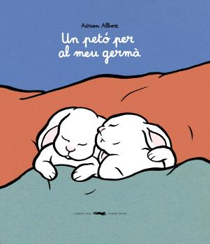 UN PETÓ PER AL MEU GERMÀ