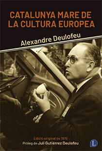 Catalunya mare de la cultura europea