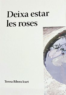 Deixa estar les roses
