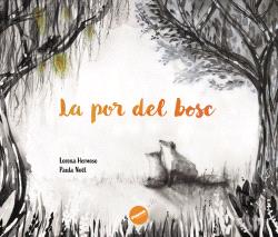 LA POR DEL BOSC