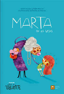 Marta no da besos