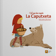 Vet aquí dues vegades La Caputxeta