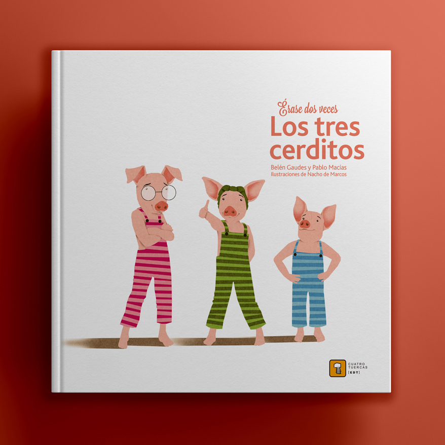 Érase dos veces Los tres cerditos