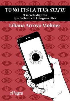 Tu no ets la teva selfie (E-Book)