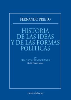 H.ª  DE LAS IDEAS Y DE LAS FORMAS POLÍTICAS. IV. EDAD CONTEMPORÁNEA (2. EL