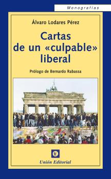 CARTAS DE UN «CULPABLE LIBERAL»_POD