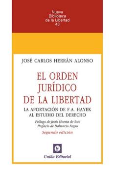 EL ORDEN JURÍDICO DE LA LIBERTAD