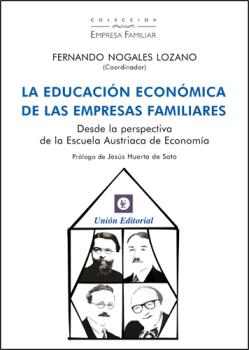 LA EDUCACIÓN ECONÓMICA DE LAS EMPRESAS FAMILIARES