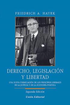 DERECHO, LEGISLACIÓN Y LIBERTAD(2a Edición)
